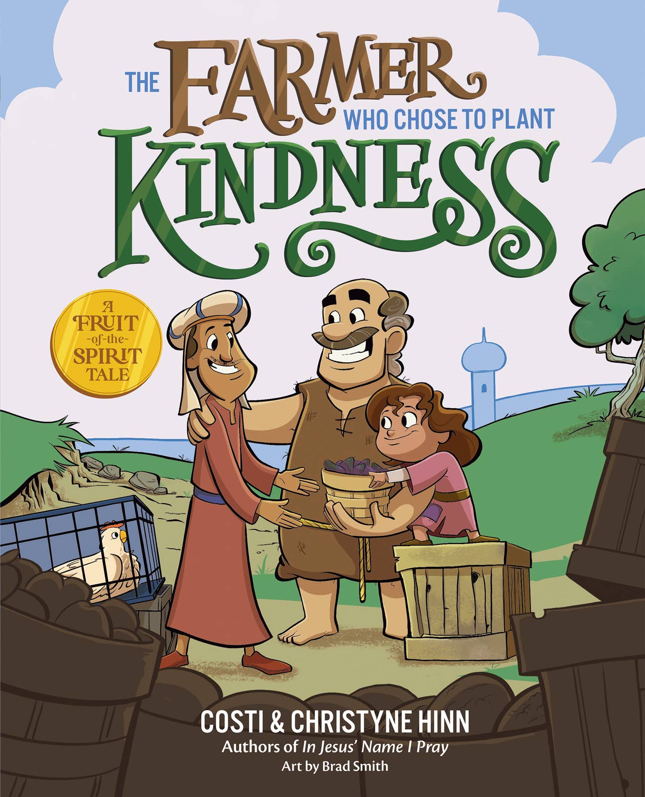 The Farmer Who Chose to Plant Kindness Book