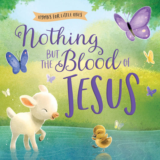 Nothing But the Blood of Jesus Book